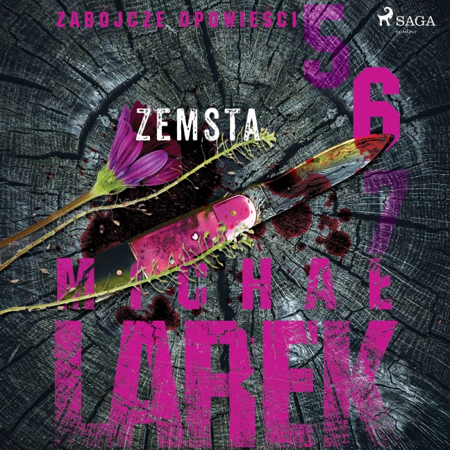 Zabójcze opowie¿ci 6: Zemsta - Micha¿ Larek