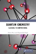 Cover-Bild zum Titel 'Quantum Chemistry' von 'Amita Dua, Chayannika Singh'