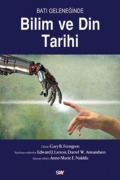 Cover-Bild zum Titel 'Bati Geleneginde Bilim ve Din Tarihi' von 'Gary B. Ferngren'