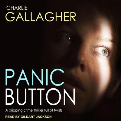 Panic Button Lib/E - Charlie Gallagher