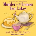 Cover-Bild zum Titel 'Murder with Lemon Tea Cakes' von 'Karen Rose Smith'