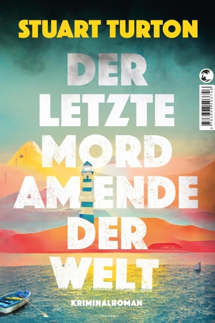 Der letzte Mord am Ende der Welt - Stuart Turton