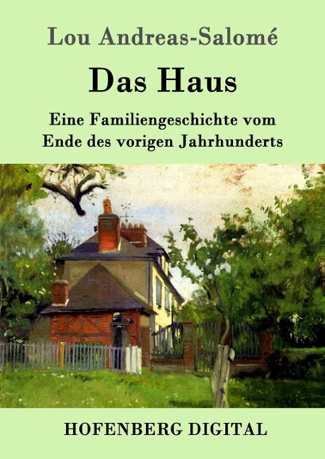 Das Haus - Lou Andreas-Salomé