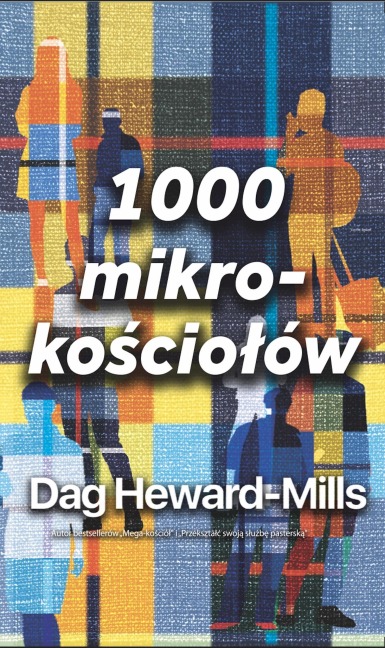 1000 mikro-kosciolów - Dag Heward-Mills