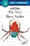 The Very Busy Spider - Eric Carle