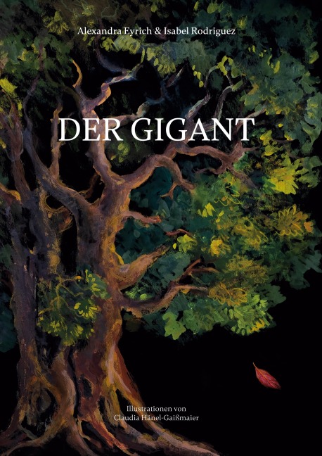 Der Gigant - Alexandra Eyrich, Isabel Rodriguez