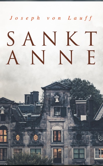 Sankt Anne - Joseph Von Lauff
