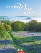 Cover-Bild zum Titel 'Wohin der Weg uns führt Kalender 2027' von ''