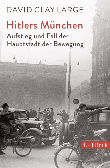 Hitlers München - David Clay Large