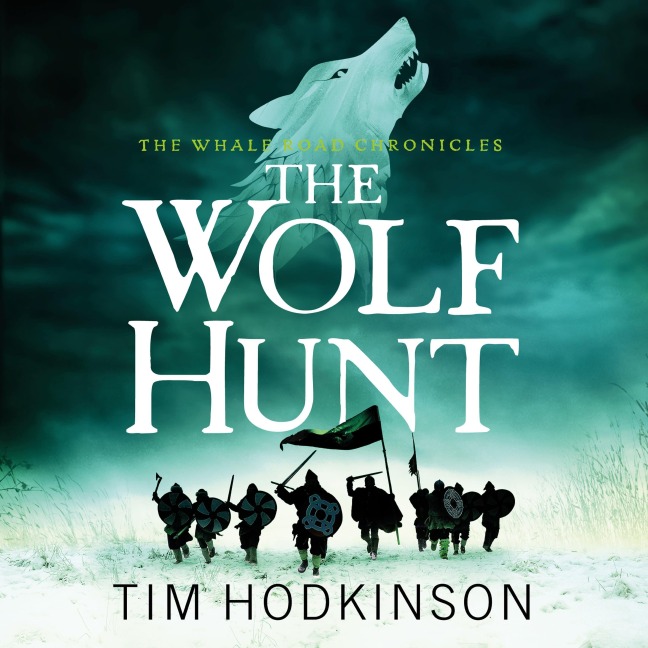 The Wolf Hunt - Tim Hodkinson