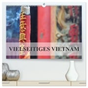 Vielseitiges Vietnam (hochwertiger Premium Wandkalender 2026 DIN A2 quer), Kunstdruck in Hochglanz - S. B. Otero