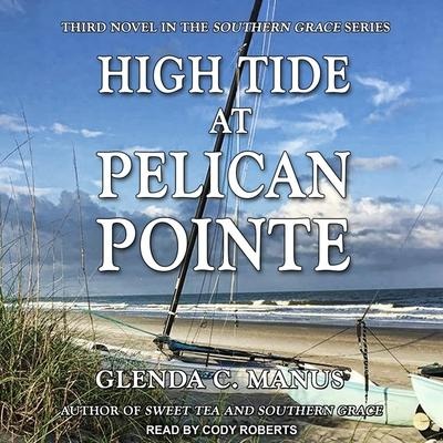 High Tide at Pelican Pointe - Glenda C. Manus