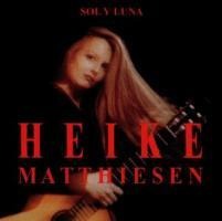 Sol Y Luna - Heike Matthiesen