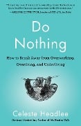 Cover-Bild zum Titel 'Do Nothing' von 'Celeste Headlee'