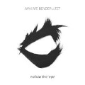 Follow the eye - Maxime Bender