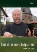 Cover-Bild zum Titel 'Rückblicke eines Dorfpfarrers 2' von 'Uwe G. W. Hesse'