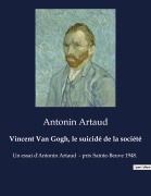 Cover-Bild zum Titel 'Vincent Van Gogh, le suicidé de la société' von 'Antonin Artaud'