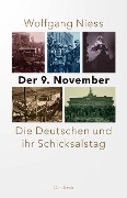 Cover-Bild zum Titel 'Der 9. November' von 'Wolfgang Niess'
