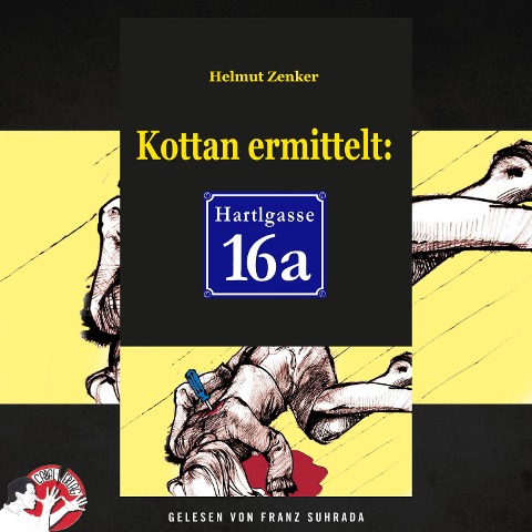 Kottan ermittelt: Hartlgasse 16a - Helmut Zenker