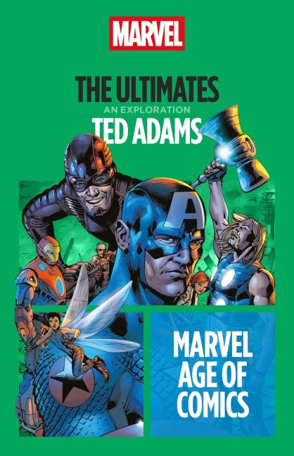 The Ultimates - Ted Adams