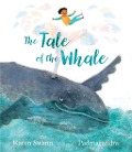 The Tale of the Whale - Karen Swann