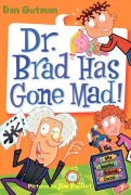 Cover-Bild zum Titel 'My Weird School Daze #7: Dr. Brad Has Gone Mad!' von 'Dan Gutman'