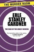 Cover-Bild zum Titel 'The Case of the Lonely Heiress' von 'Erle Stanley Gardner'