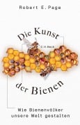 Cover-Bild zum Titel 'Die Kunst der Bienen' von 'Robert E. Jr. Page'