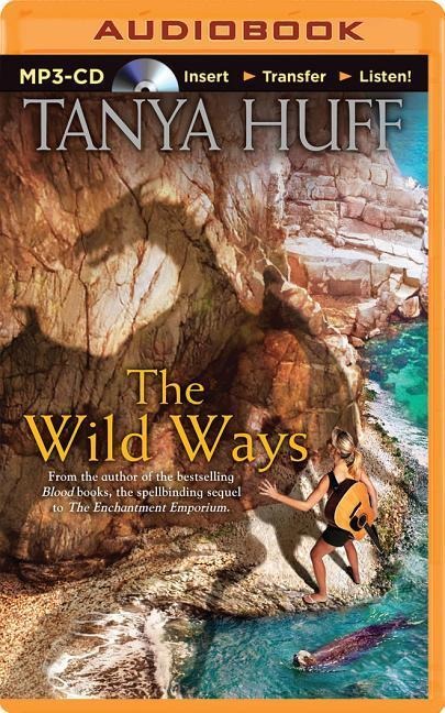 The Wild Ways - Tanya Huff
