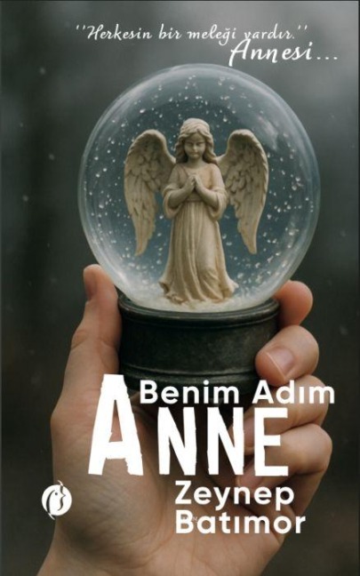 Benim Adim Anne - Zeynep Batimor