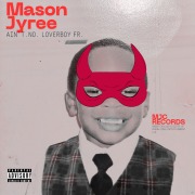 Cover-Bild zum Titel 'Ain't. No. LoverBoy Fr. (Mason Jyree Book's)' von 'Mason Jyree Copeland'