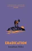 Cover-Bild zum Titel 'Eradication' von 'Jonathan Miles'