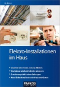 Cover-Bild zum Titel 'Elektro-Installationen im Haus' von 'Bo Hanus'