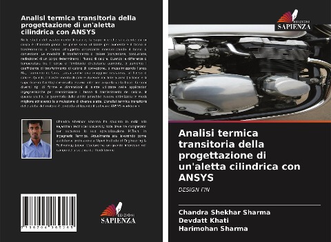 Analisi termica transitoria della progettazione di un'aletta cilindrica con ANSYS - Chandra Shekhar Sharma, Devdatt Khati, Harimohan Sharma