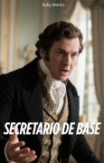Cover-Bild zum Titel 'Secretario de Base' von 'Ruby Martin'