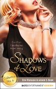 Cover-Bild zum Titel 'Collection No. 6 - Shadows of Love' von 'Cara Bach, Ciara Buchner, Maren Lessing'