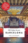 Cover-Bild zum Titel '500 Hidden Secrets Barcelona' von 'Mark Cloostermans'