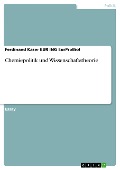 Cover-Bild zum Titel 'Chemiepolitik und Wissenschaftstheorie' von 'Ferdinand Kaser Eur Ing Eurprobiol'