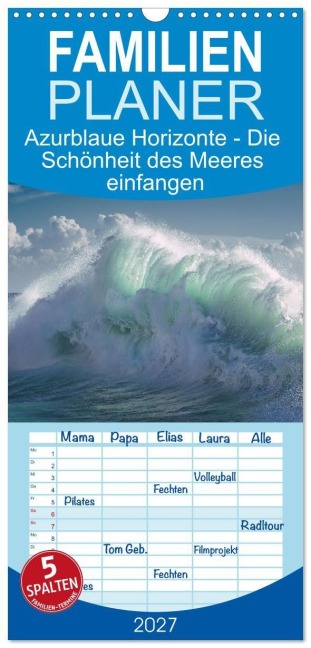 Familienplaner 2027 - Azurblaue Horizonte - Die Schönheit des Meeres einfangen mit 5 Spalten (Wandkalender, 21 x 45 cm) CALVENDO - Giovanni Allievi
