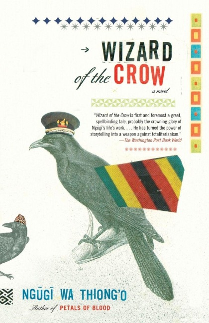 Wizard of the Crow - Ngugi Wa Thiong'O