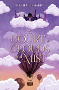 Cover-Bild zum Titel 'A Court of Clouds and Mist' von 'Sarah Meinhardt'