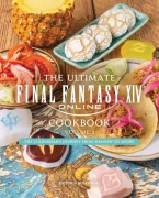 Cover-Bild zum Titel 'The Ultimate Final Fantasy XIV Cookbook - Volume 2' von 'Victoria Rosenthal'