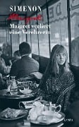 Cover-Bild zum Titel 'Maigret verliert eine Verehrerin' von 'Georges Simenon'
