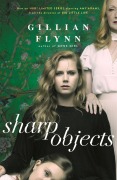 Cover-Bild zum Titel 'Sharp Objects' von 'Gillian Flynn'