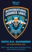 Cover-Bild zum Titel 'Supernatural Crimes Unit: NYPD' von 'Keith R a DeCandido'