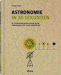Cover-Bild zum Titel 'Astronomie in 30 Sekunden' von 'Francois Fressin'