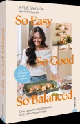 Cover-Bild zum Titel 'So easy, so good, so balanced' von 'Kylie Sakaida'