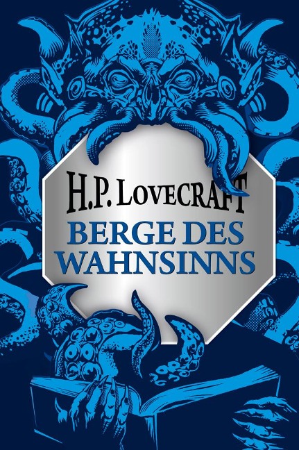 Berge des Wahnsinns - H. P. Lovecraft