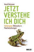 Cover-Bild zum Titel 'Jetzt verstehe ich dich' von 'Huub Buijssen'