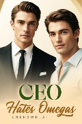 Cover-Bild zum Titel 'CEO Hates Omegas' von 'Unkn0wn_ai'